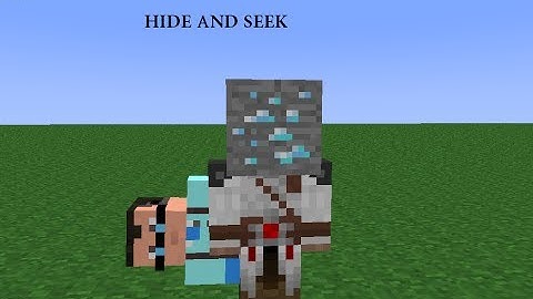 Hide & Seek-Just Act Stupid!