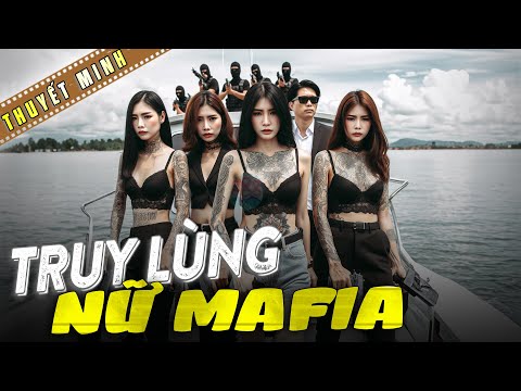 TRUY LÙNG NỮ MAFIA – Phim Mới 2024 | Phim Lẻ Hành Động Giang Hồ Hay Đặc Sắc | 4K HD | NHÀ NƯỚC NGHIÊM CẤM CÁC HÀNH VI VI PHẠM PHÁP LUẬT NÀY.8TV mới nhất 2023