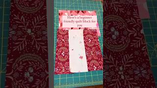 Beginner Friendly Quilt Block You Can Sew in 15 minutes! #beginnerquilter