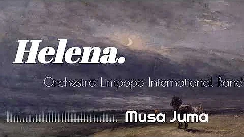 Musa Juma  - Helena (lovely)