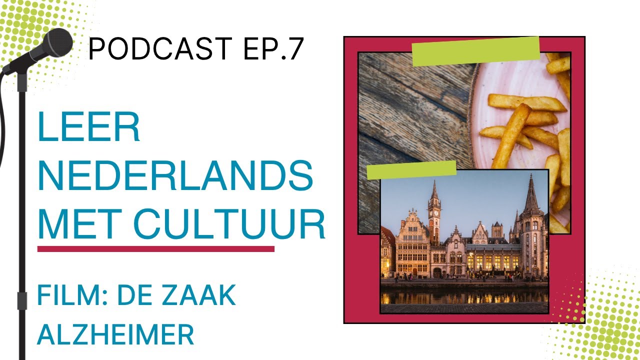 Learn Dutch with culture: de Zaak Alzheimer