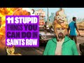 11 Stupid Things You Can Do In The Saints Row Reboot - 19 MINUTES Of NEW Saints Row 2022 PC Gameplay