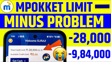 Mpokket Limit Minus (-9,84,000) Problem😭 | Mpokket Limit Minus (-28,000) | Mpokket Limit Negative 