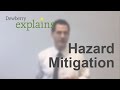 What is Hazard Mitigation?