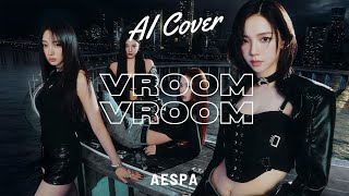 VROOM VROOM - aespa (RVC AI COVER) Original Song By. 4EVE Resimi