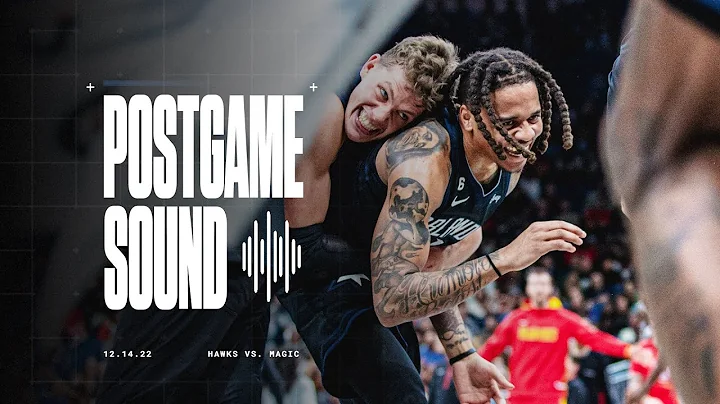 POSTGAME SOUND: MAGIC VS. HAWKS | COACH MOSE, MARK...