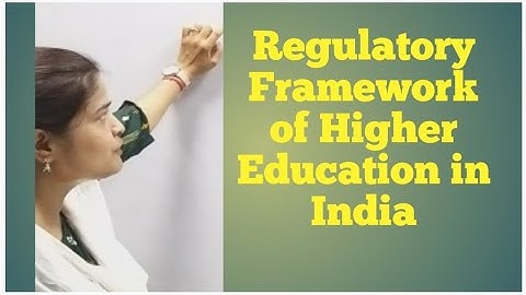 Higher Education For NET Paper-1 || Regulatory Framework of Higher Education in India || NEP-2020