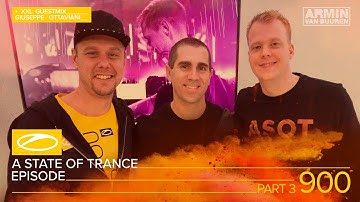 A State of Trance Episode 900 (Part 3) XXL - Giuseppe Ottaviani [#ASOT900] – Armin van Buuren