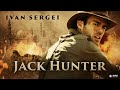 Jack Hunter And The Lost Treasure Of Ugarit (Spanish) (2008) | Full Movie | Ivan Sergei