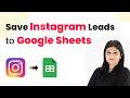Auto-Save Instagram Leads to Google Sheets (No Code!)