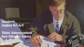 Shostakovich, Symphony No 5, Vladimir Ashkenazy,cond