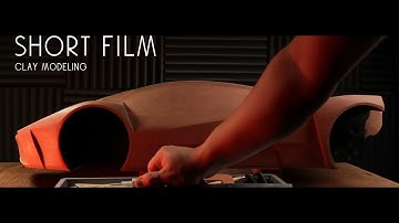 Short Film! Clay Modeling! Automotive Design!