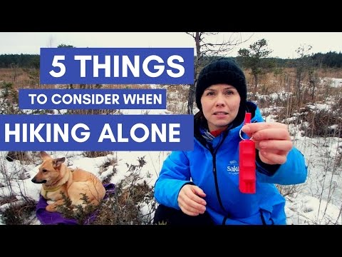 HIKING ALONE // 5 things to consider when going solo