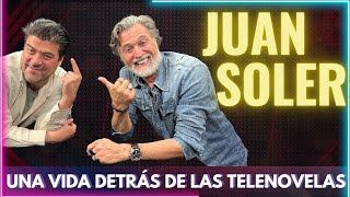 Juan SOLER: una vida siendo protagonista en las telenovelas mexicanas, con el Burro Van Rankin
