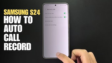 How to Enable Auto Call Recorder on Samsung Galaxy S24