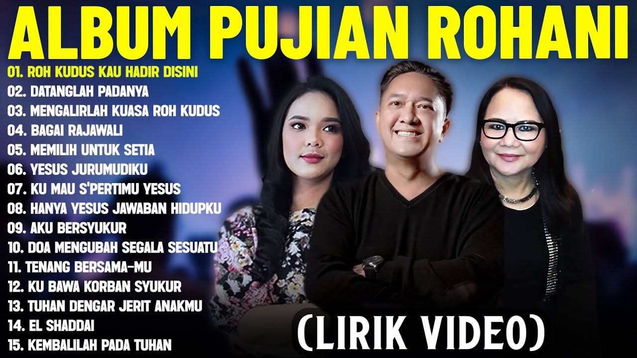 Lagu Rohani Franky Sihombing & Putri Siagian & Talita Doodoh Full Album (Lirik Video)Terpopuler 2025