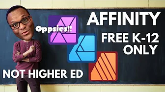Affinity is Free to Every Student and Teacher K-12, does not include Higher Ed