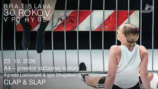 Agniete Lisickinaite & Igor Shugaleev (Litva): CLAP & SLAP - Bratislava v pohybe 2026