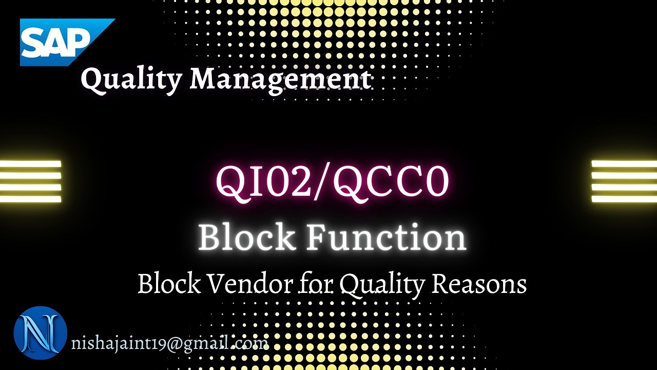 Block Function | Block Vendor for Quality Reasons SAP S/4HANA Quality ...