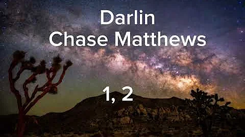 Chase Matthew-Darlin (Lyric Video) Song by @iamChaseMatthew