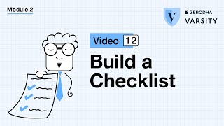 12. Your trading checklist