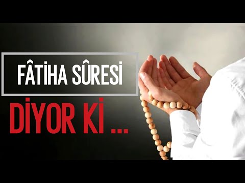 FATİHA SURESİ DİYOR Kİ ! | HAMD NEDİR ?