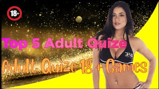 Top 5 Adult Quize 18+ | Adult Quize 18+ games | King Quize screenshot 4