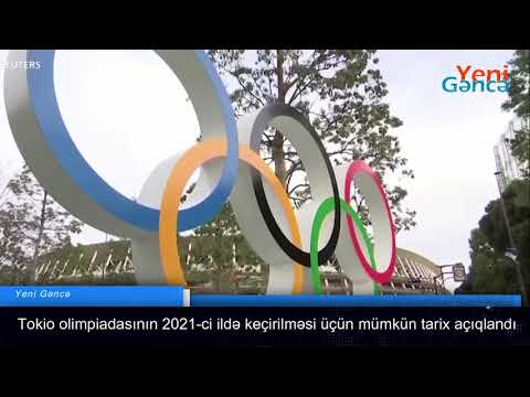 Video: Olimpiadalar 2021-ci ildə keçirilməlidir?