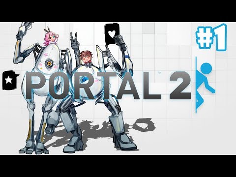 [Portal 2: Co-op] เตี้ยกับสูงพุ่งลอดช่อง #1 w/Ravee
