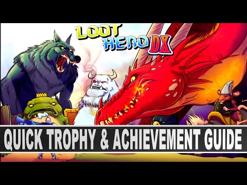 Loot Hero DX Trophy & Achievement Guide | Very Easy & Fast Platinum