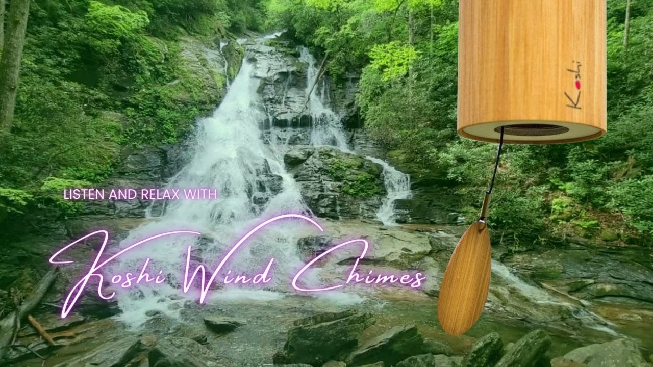Deep Relax With Koshi Wind Chimes Nature Music & Wind Chime Sounds