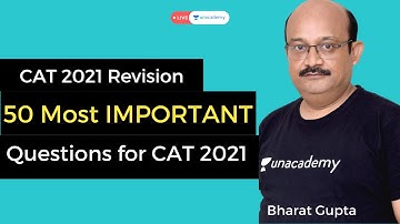 Crash Course CAT 2021 | 50 Most Important Quantitative Aptitude Questions for CAT 2021 Preparation-2
