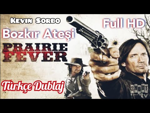 Prairie Fever Bozkır Ateşi Kovboy Western Filmi Türkçe Dublaj Full İzle