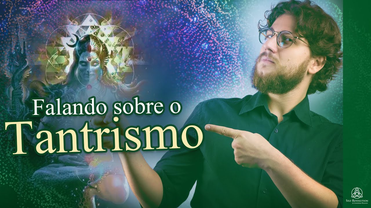 O TANTRISMO DE VERDADE