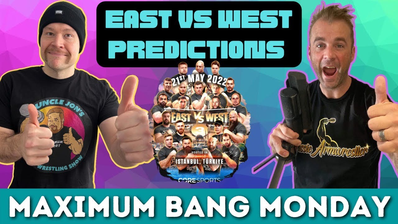 East v West Prediction Show | Maximum Bang Monday