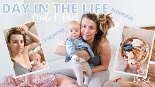 DAY IN THE LIFE  | What Life *REALLY* Looks Like With a 4 Month Old Baby