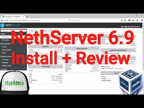 NethServer 6.9 Installation + Configuration + Overview on Oracle VirtualBox [2017]