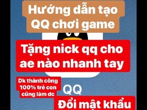 Đăng Ký Tk Qq 2019 - Hướng dẫn đăng ký QQ (2019) để làm tk chơi game và nghe nhạc