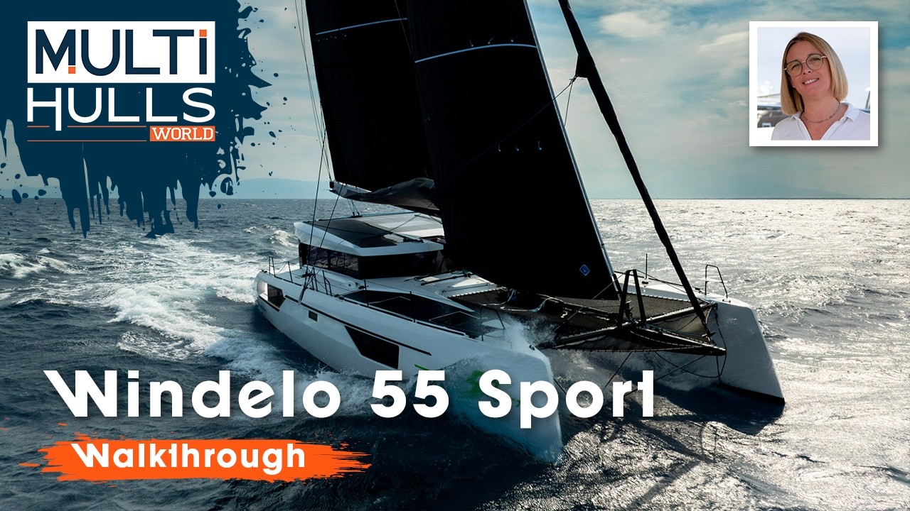 Windelo 55 Sport | Heading for the Atlantic! | Multihulls World