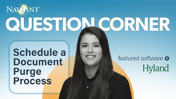 How to Schedule a Document Purge Process in OnBase