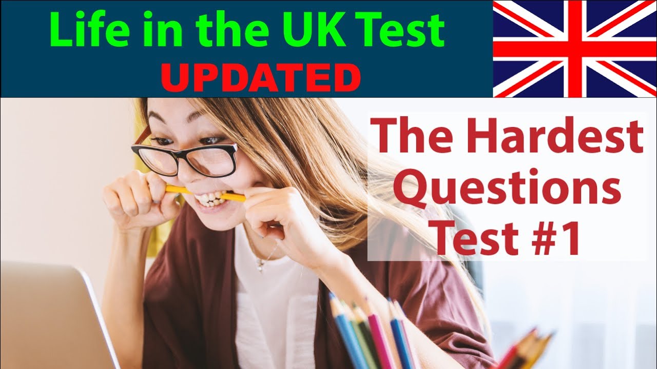 updated-life-in-the-uk-test-the-hardest-questions-test-1-youtube
