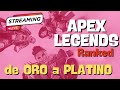 APEX LEGENDS: Saliendo de ORO❤️ | Daichu #mamagamer #eapartner