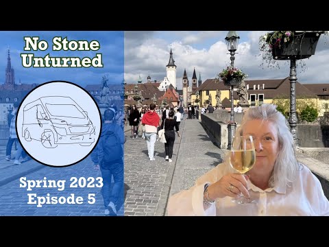 Spring 2023 - Episode 5 - Germany (Wurzburg & Ochsenfurt)