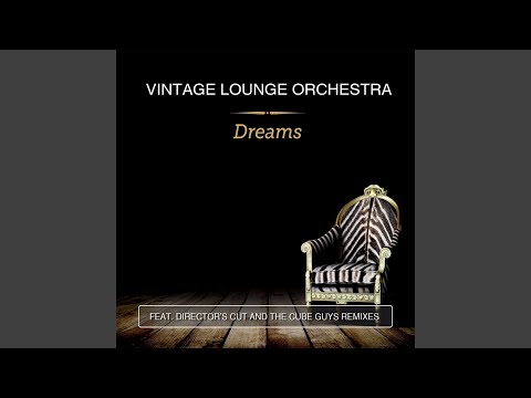 Dreams (Director's Cut Classic Mix)
