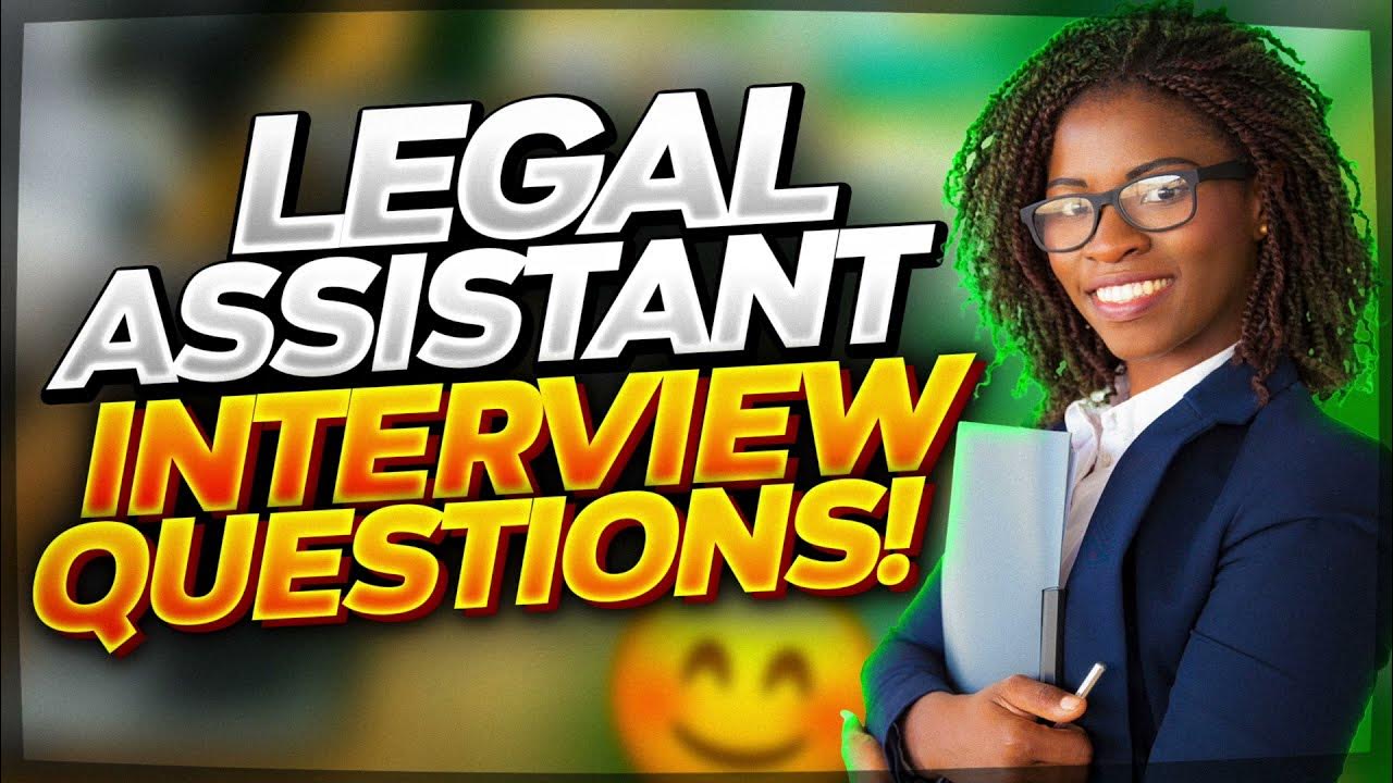 legal-assistant-interview-questions-answers-how-to-pass-a-legal