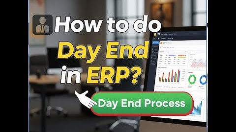 How to do Day End in ERP|| How to do Day End in ERP|| #pacs #erp #nabard