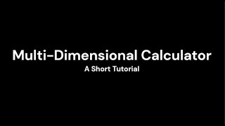 Multi-Dimensional Calculator