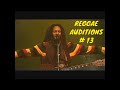 Top 5 Awesome REGGAE Auditions Worldwide #13