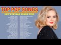 Top Pop Songs 2020💖English Songs 2020 💖Top 40 Popular Songs Collection 2020 💖