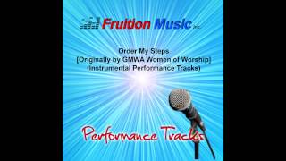 Order My Steps (Low Key) [GMWA Women] [Instrumental Performance Track] SAMPLE chords